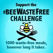 Check out our BeeWasteFree Challenge!